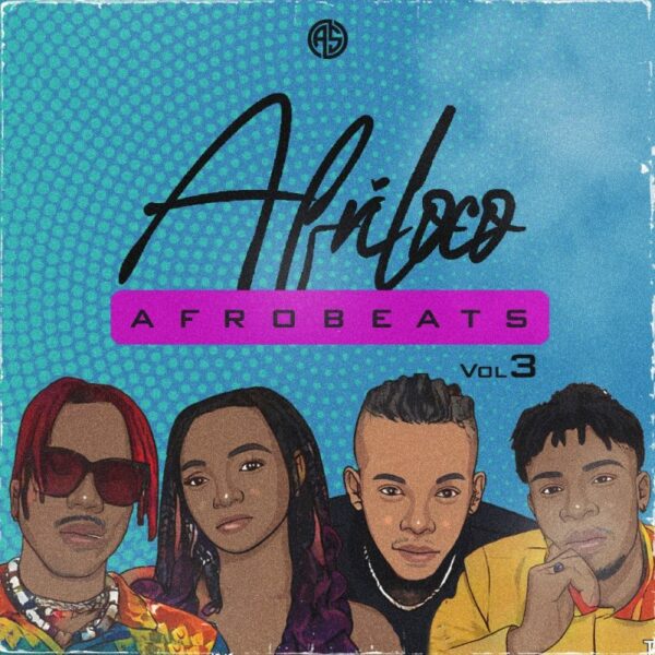 Afriloco - Afrobeats Vol. 3