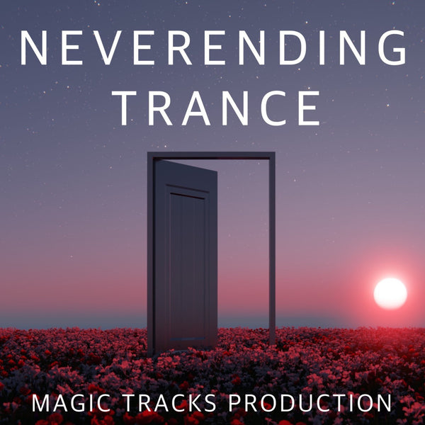 Neverending Trance - Ableton 10 Template