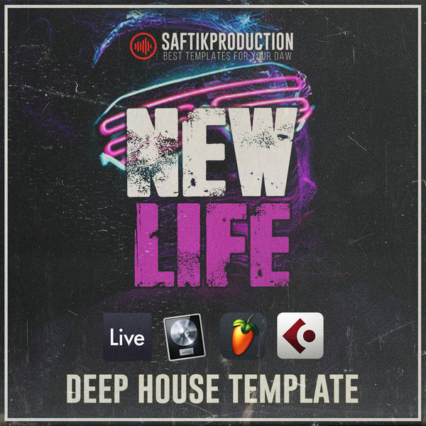 New Life - Deep House Template (Ableton, Logic Pro, Cubase, FL Studio)