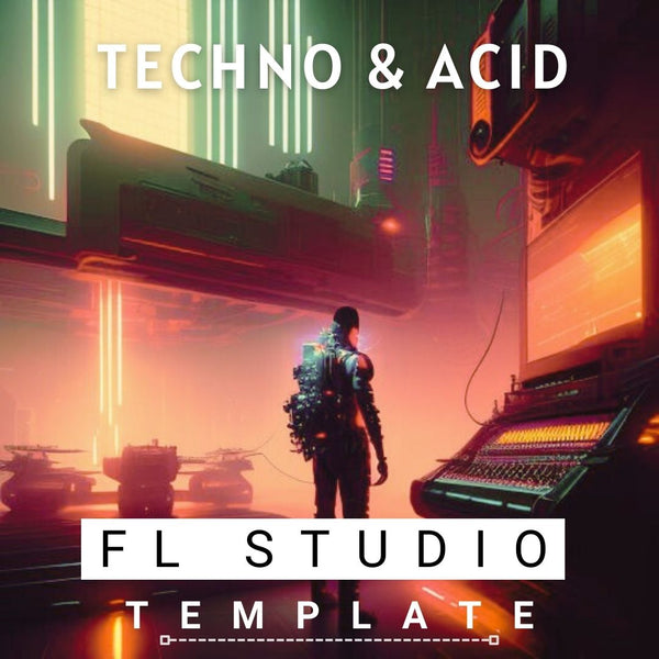 FL Studio - Techno & Acid Vol. 1