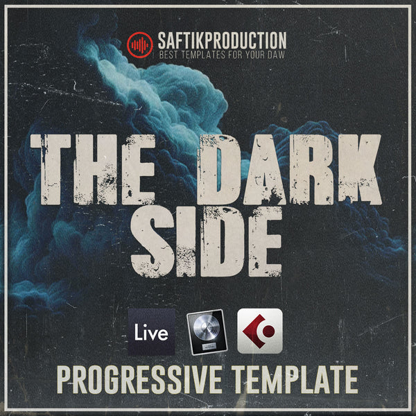 The Dark Side - Progressive Template (Ableton, Logic Pro X, Cubase, FL Studio)