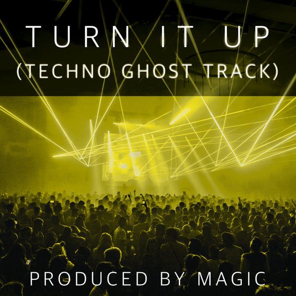 Turn It Up (Space 92 Style) - Techno Ghost Production by Magic
