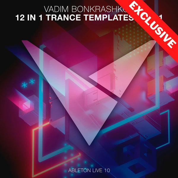 12 in 1 Ableton Live 10 Trance Templates Vol. 1