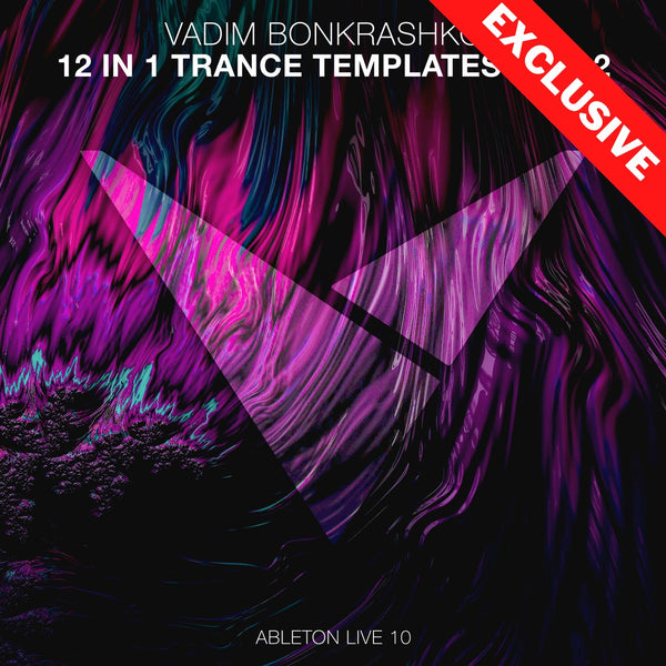 12 in 1 Ableton Live 10 Trance Templates Vol. 2