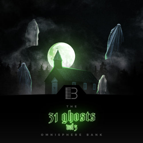 31 Ghosts Vol. 3 - Omnisphere Bank
