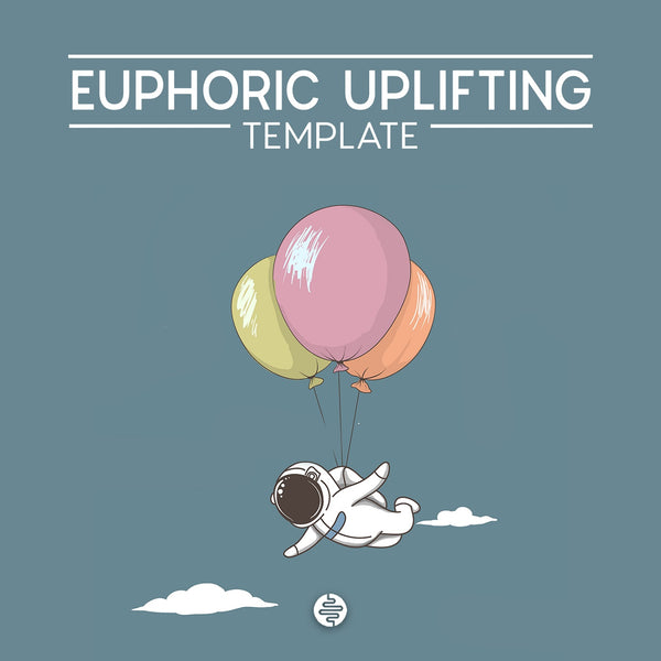 Euphoric Uplifting Trance Template (Ableton, FL Studio, Cubase)