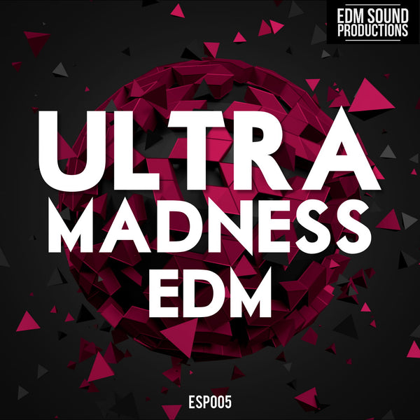 Ultra Madness EDM