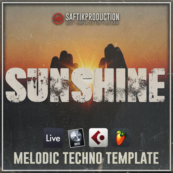 Sunshine - Melodic Techno Template (Ableton, FL Studio, Cubase, Logic Pro X)