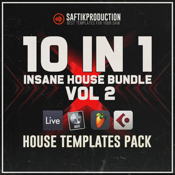 10 In 1 Insane House Templates Vol. 2 (Ableton, Logic Pro, Cubase, FL Studio) - Innovation Sounds