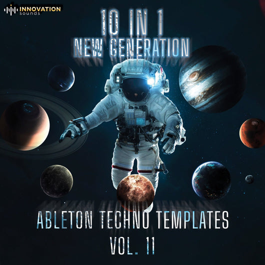 10 In 1 New Generation Ableton Techno Templates Vol. 11 - Innovation Sounds