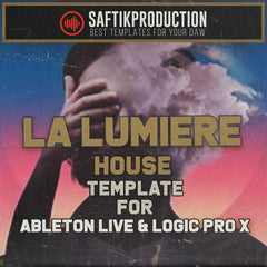 La Lumiere - House Template (Ableton Live & Logic Pro X)
