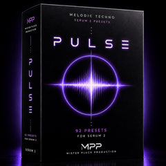 PULSE - Melodic Techno Serum 2 Presets