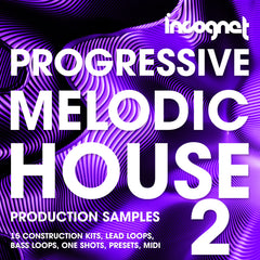 Progressive House & Melodic Vol. 2 - Construction Kits