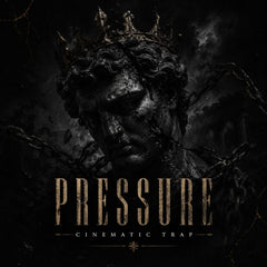 PRESSURE - Cinematic Trap Samples