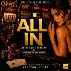 ALL IN - Ableton Live 12 Tech House Template