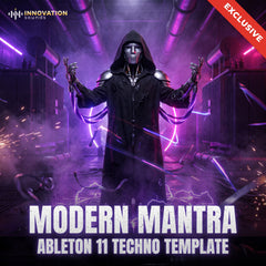 Modern Mantra - Ableton 11 Techno Template