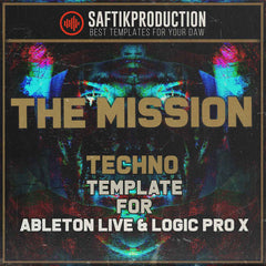 The Mission - Techno Template (Ableton Live, Logic Pro X)