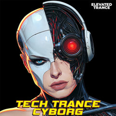 Tech Trance Cyborg - Samples + Spire Presets