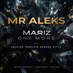 Mariz - One More (Ableton Live 11 Remake Template)