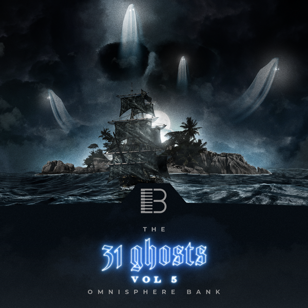 31 Ghosts Vol. 5 - Trap & Hip Hop Omnisphere Bank