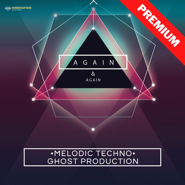 Again & Again - Melodic Techno Ghost Production