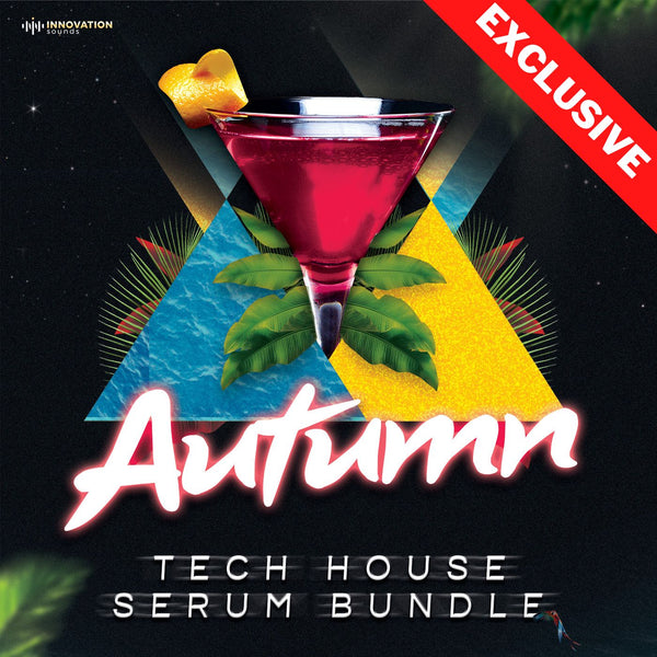 Autumn - Tech House Serum Bundle