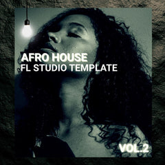 Afro House Vol. 2 - FL Studio Template