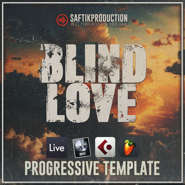 Blind Love - Progressive Template (Ableton, Logic Pro X, Cubase, FL Studio)