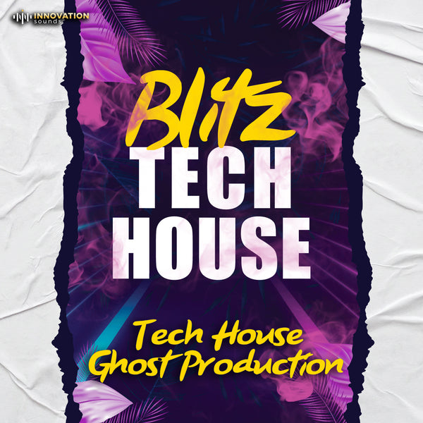 Blitz - Tech House Ghost Production
