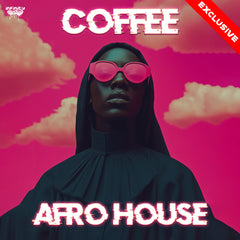 Coffee - Afro House