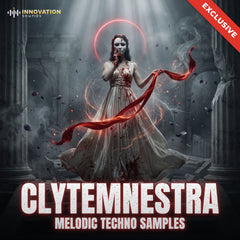 Clytemnestra - Melodic Techno Samples