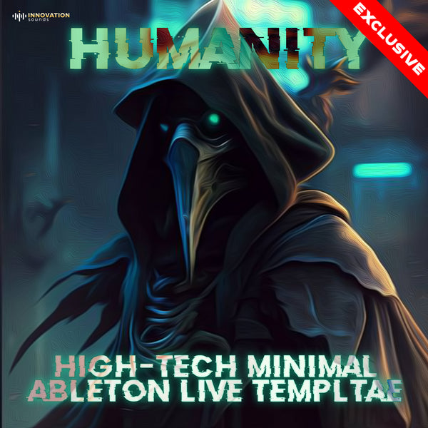 Humanity - Ableton 11 High-Tech Minimal Template