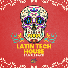 Tasty Latin Tech House Samples
