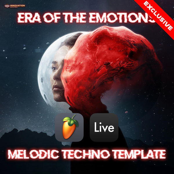 Era Of The Emotions - Melodic Techno Template (Ableton, FL Studio)