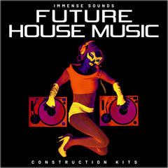 Future House Music - Construction Kits (Bonus Serum Presets)