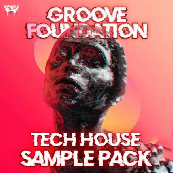 Groove Foundation - Tech House