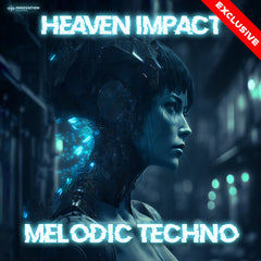 Heaven Impact - Melodic Techno Samples