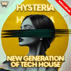 Hysteria - New Generation of Tech House