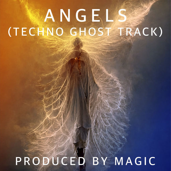 Angels - Techno Ghost Production