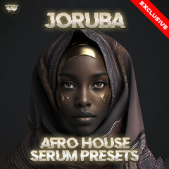 Joruba - Afro House Serum Presets