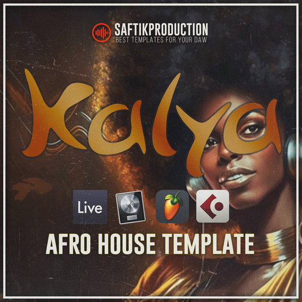 Kalya - Afro House Template (Ableton Live, Logic Pro X, FL Studio, Cubase)