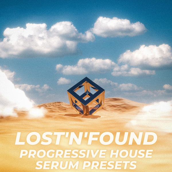 Lost'n'Found Progressive House Serum Presets