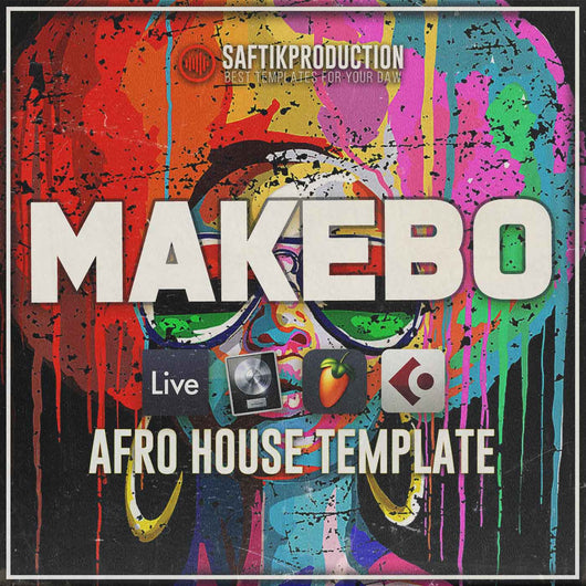 Makebo - Afro House Template (Ableton Live, FL Studio, Logic Pro, cubase)