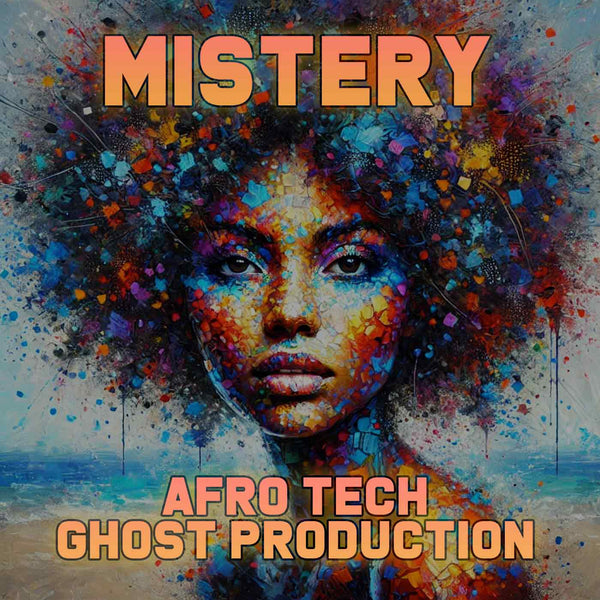 Mistery - Afro House / Afro Tech Ghost Production