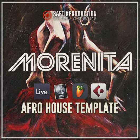 Morenita - Afro House Template (Ableton Live, FL Studio, Logic Pro, Cubase)