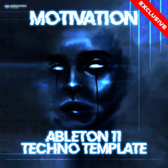 Motivation - Ableton 11 Techno Template