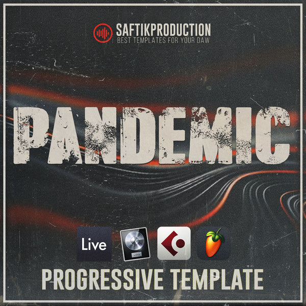 Pandemic - Melodic Techno Template (Ableton, Logic Pro X, Cubase, FL Studio)
