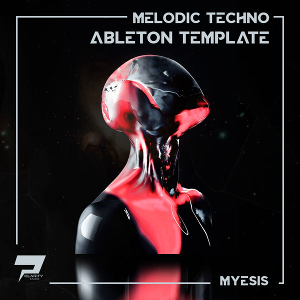 Myesis - Ableton 10 Melodic Techno Template