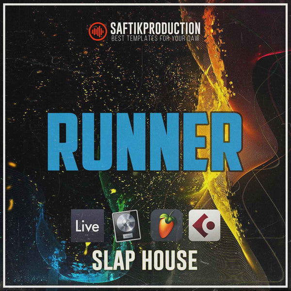 Runner - Slap House & EDM Template (Ableton, Logic Pro, FL Studio, Cubase)