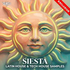 Siesta - Latin House & Tech House Samples